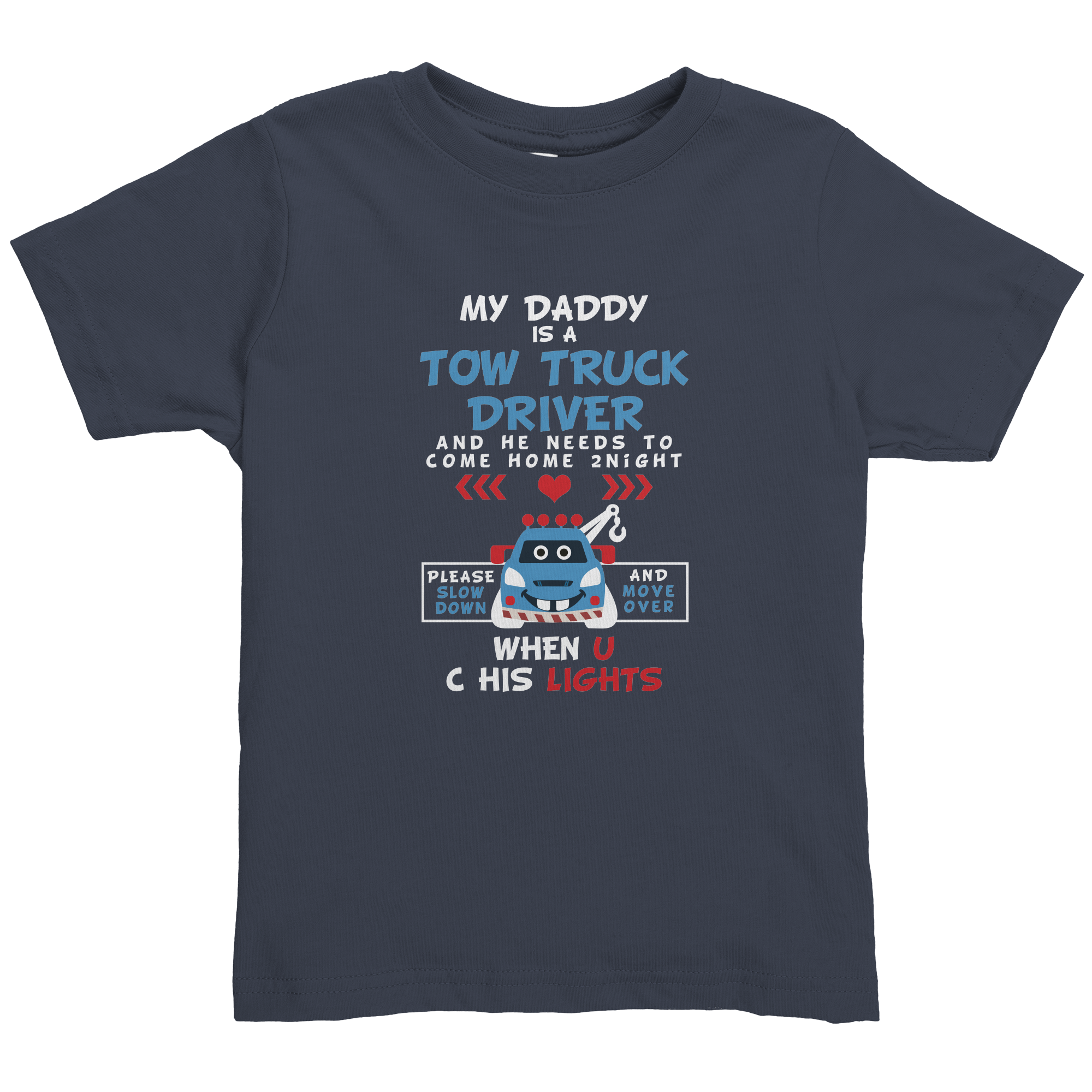 My_Daddy_Is_A_Tow_Truck_Driver_Navy_Mockup.png