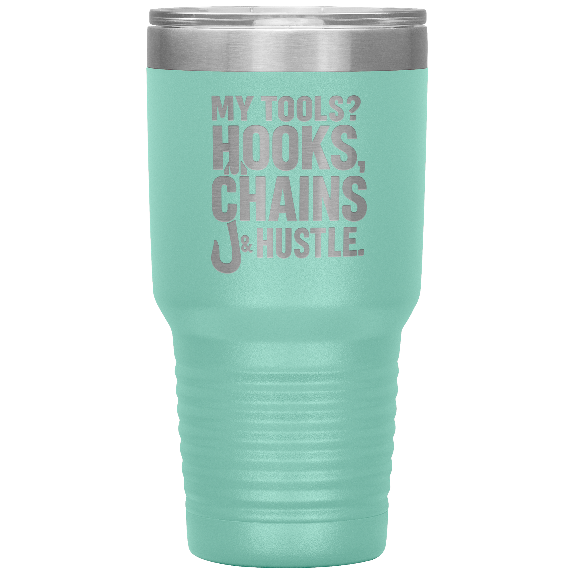 My_Tools_Hooks_Chains__Hustle_Tumbler_30oz_Tumbler_Teal_Mockup.png
