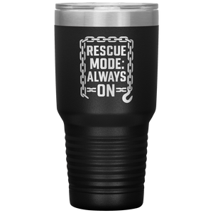 Rescue_Mode_Always_On_Towing_Tumbler_30oz_Tumbler_Black_Mockup.png