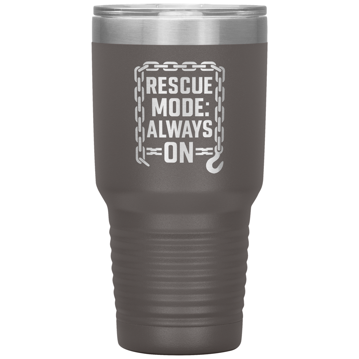 Rescue_Mode_Always_On_Towing_Tumbler_30oz_Tumbler_Pewter_Mockup.png