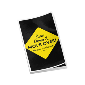 Slow_Down_Move_Over_Sticker_WhiteRecSticker_Stack_V_Mockup.png