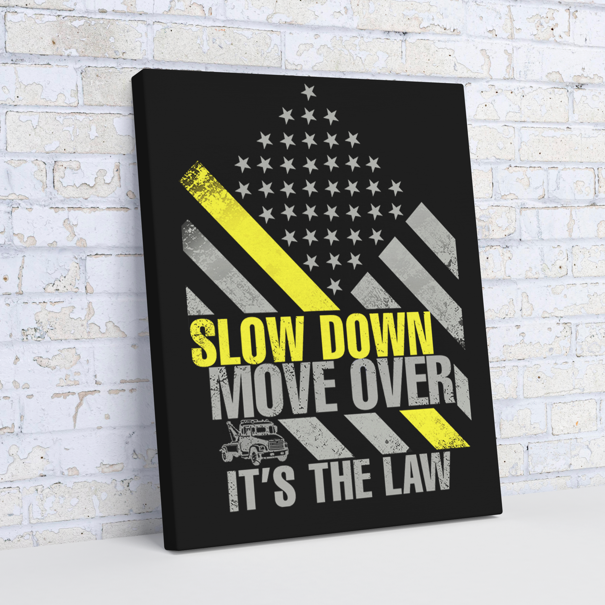 Slow_Down_Move_Over__Its_the_Law_T_V_Angle_Wall_Mockup.png
