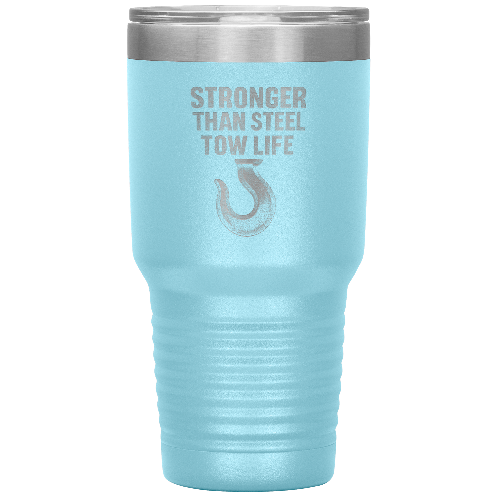 Stronger_Than_Steel__Tow_Life_Tumbler_30oz_Tumbler_LtBlue_Mockup.png