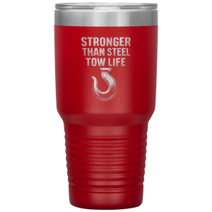 Stronger_Than_Steel__Tow_Life_Tumbler_30oz_Tumbler_Red_Mockup.png