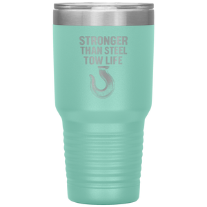 Stronger_Than_Steel__Tow_Life_Tumbler_30oz_Tumbler_Teal_Mockup.png