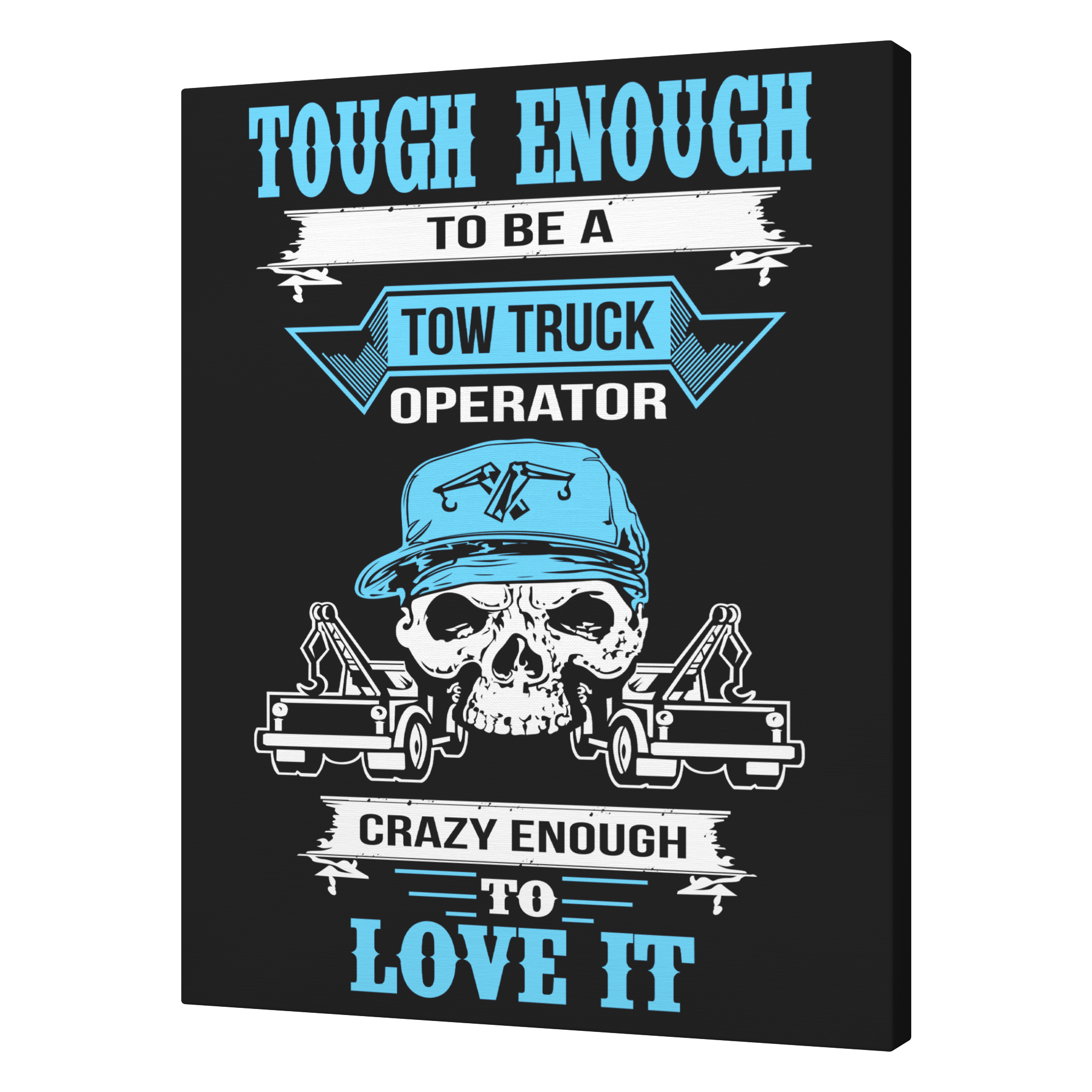 Tough_Enough_to_Be_a_Tow_Truck_Operator__V_A_T_Mockup.png