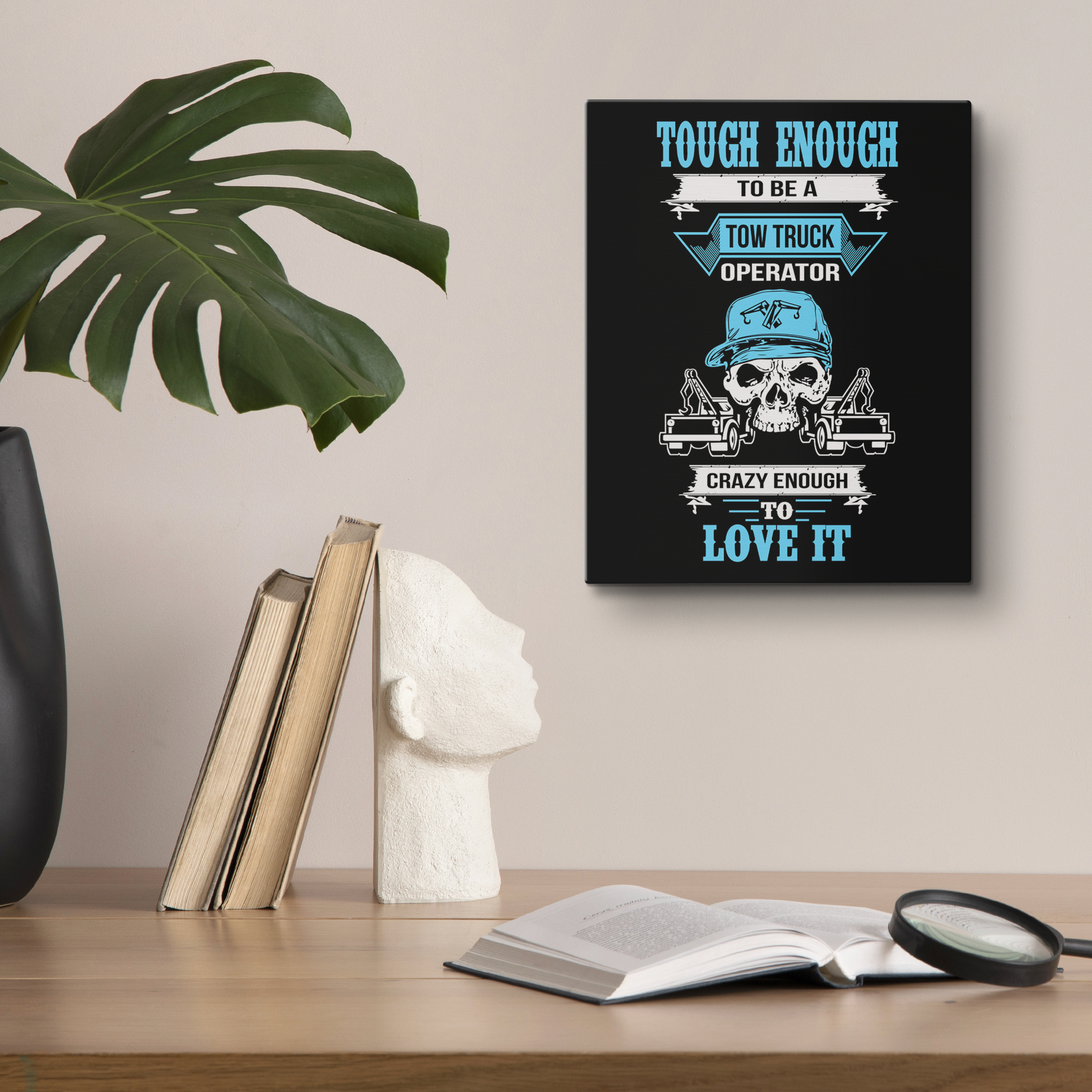 Tough_Enough_to_Be_a_Tow_Truck_Operator__V_Lifestyle_Mockup.png