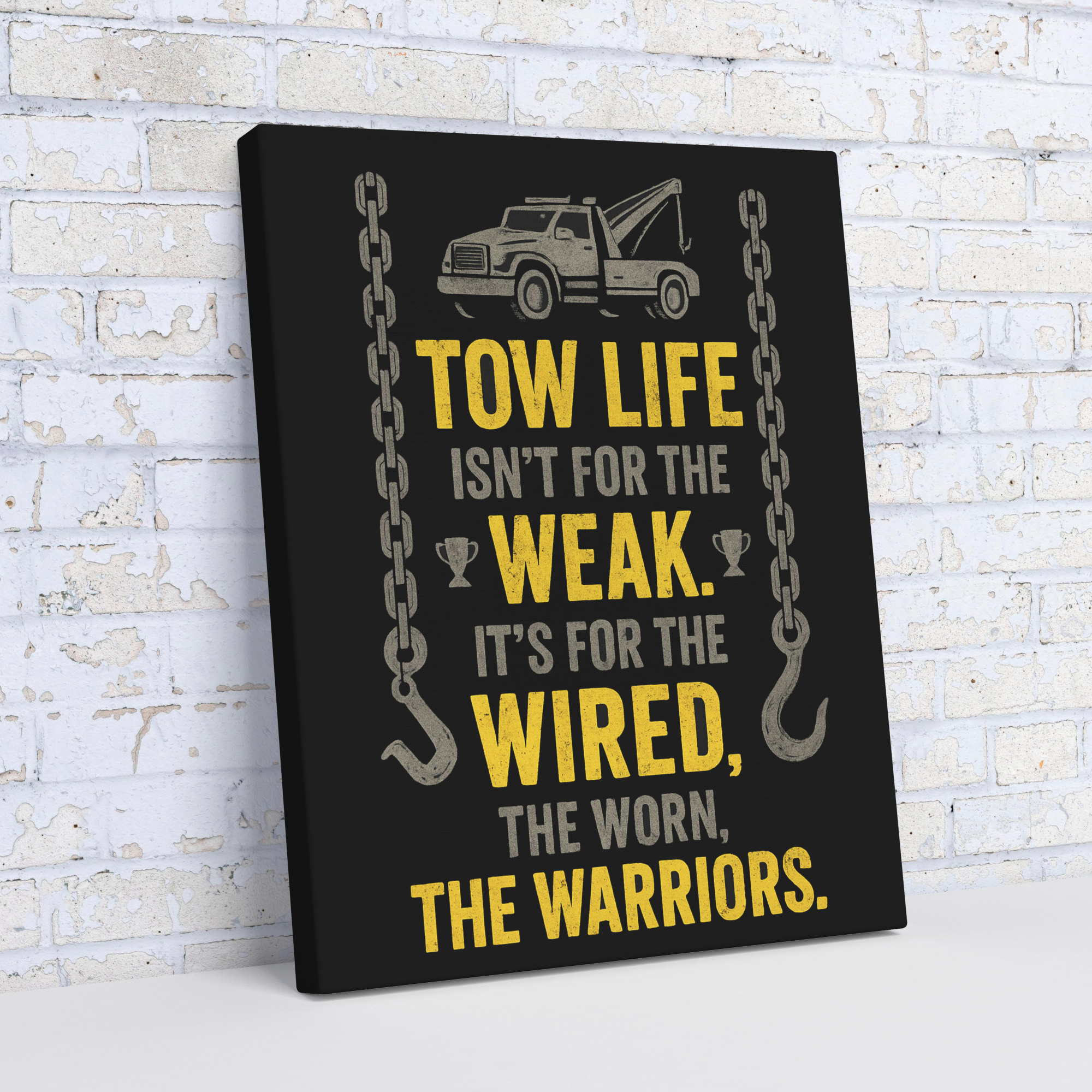 Tow_Life_Isnt_For_The_Weak_Towing_Canva_V_Angle_Wall_Mockup.png