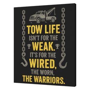 Tow_Life_Isnt_For_The_Weak_Towing_Canva_V_T_Mockup.png