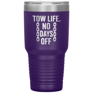 Tow_Life_No_Days_Off_Tumbler_30oz_Tumbler_Purple_Mockup.png