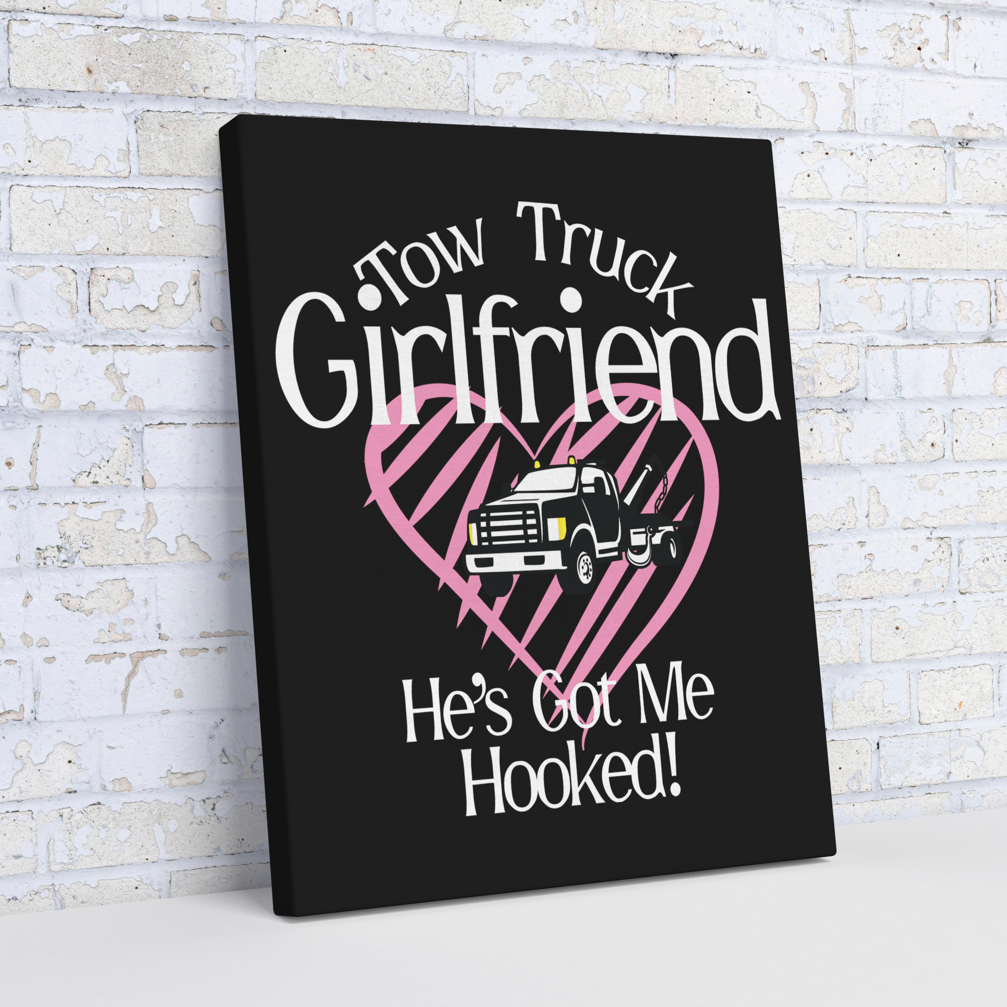 Tow_Truck_Girlfriend__Hes_Got_Me_H_V_Angle_Wall_Mockup.png
