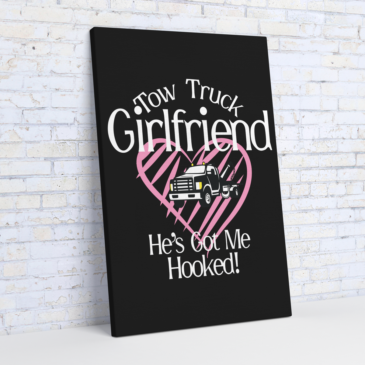 Tow_Truck_Girlfriend__Hes_Got_Me_H_V_Angle_Wall_Mockup.png