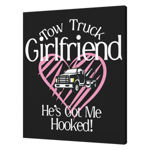 Tow_Truck_Girlfriend__Hes_Got_Me_H_V_T_Mockup.png