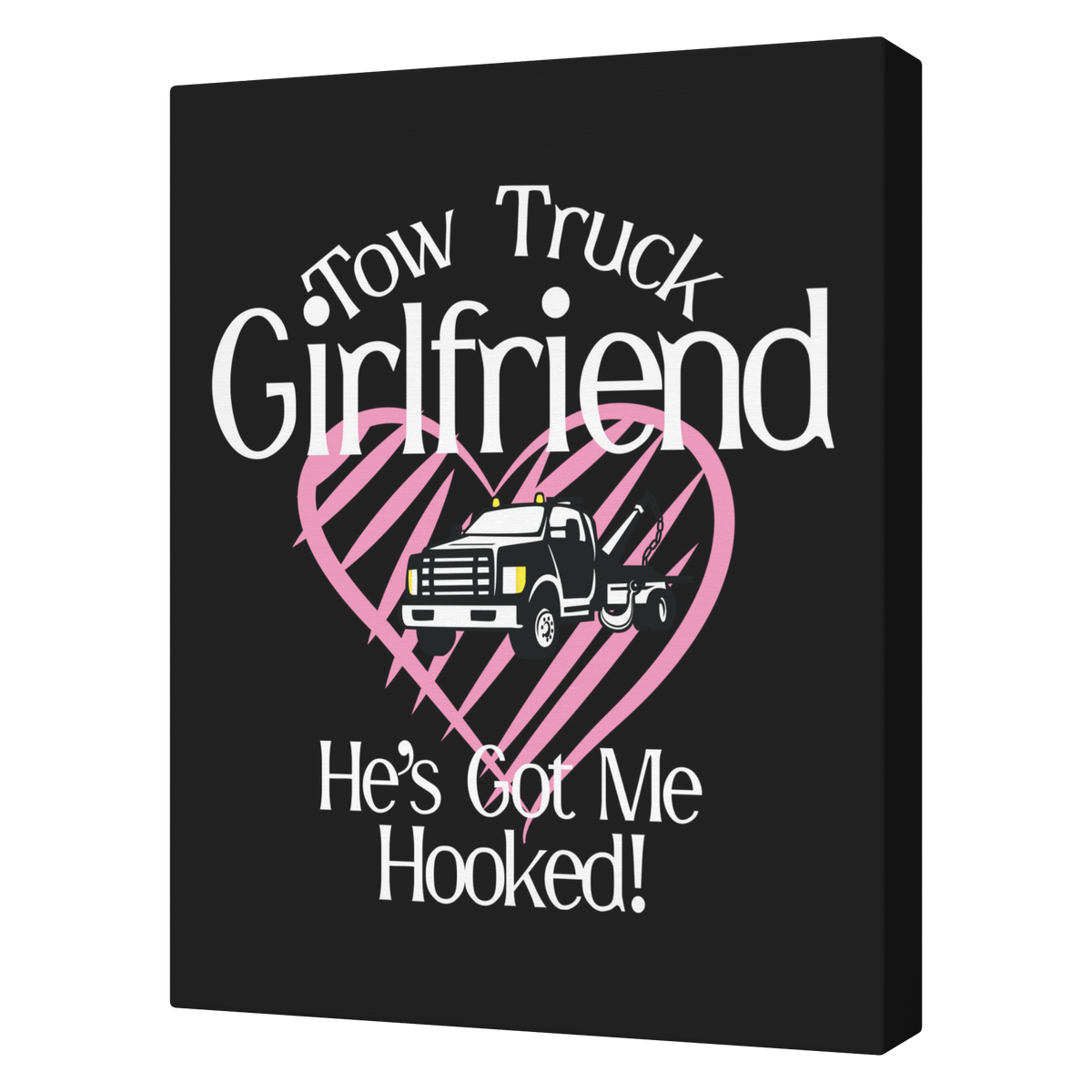 Tow_Truck_Girlfriend__Hes_Got_Me_H_V_Transparent_Mockup.png