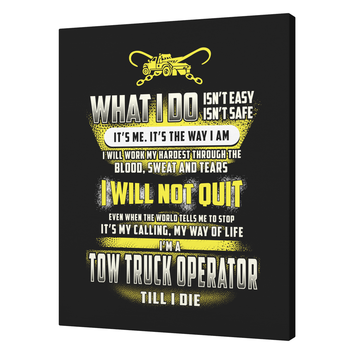 Tow_Truck_Operator_Till_I_Die_Canvas_V_A_T_Mockup.png