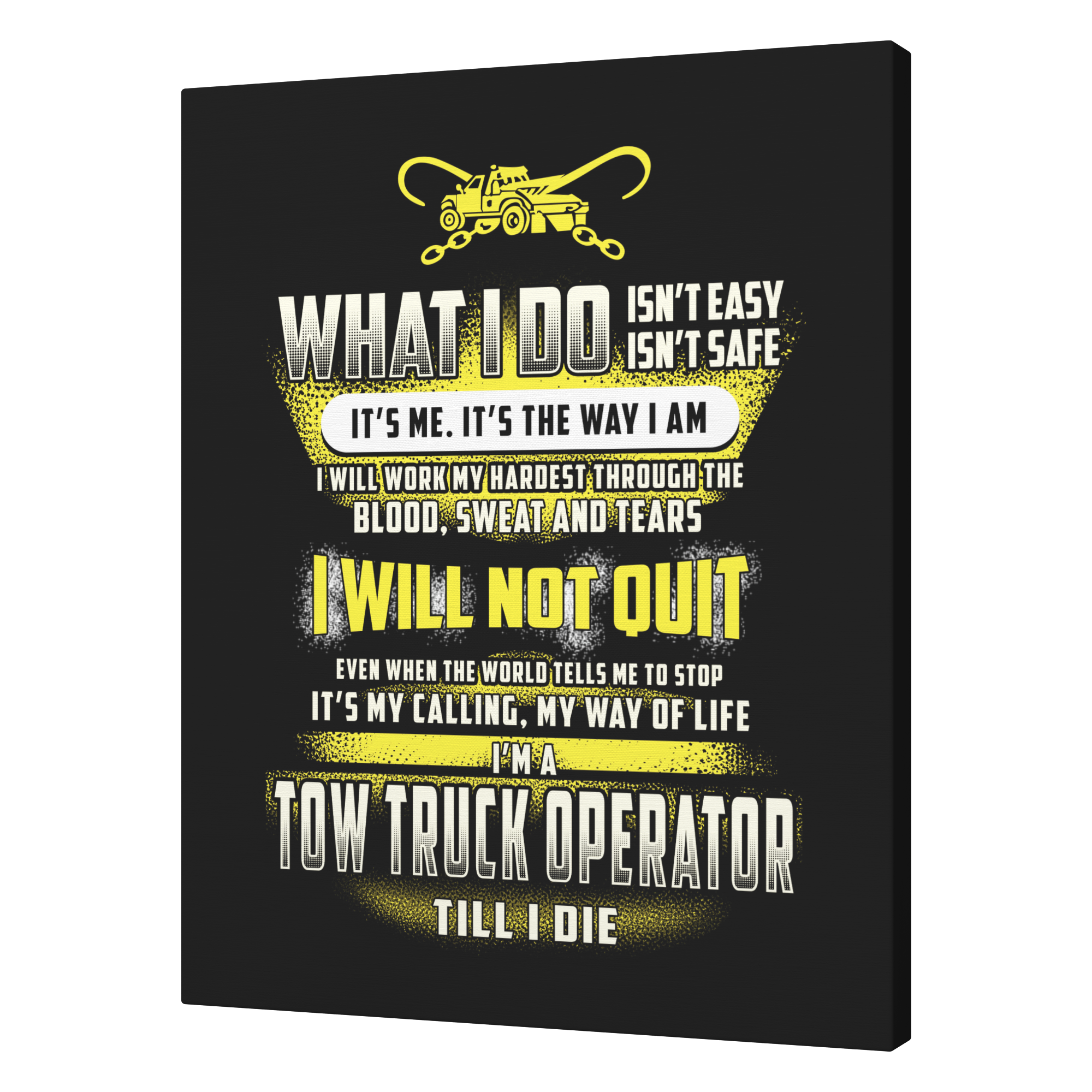 Tow_Truck_Operator_Till_I_Die_Canvas_V_A_T_Mockup.png