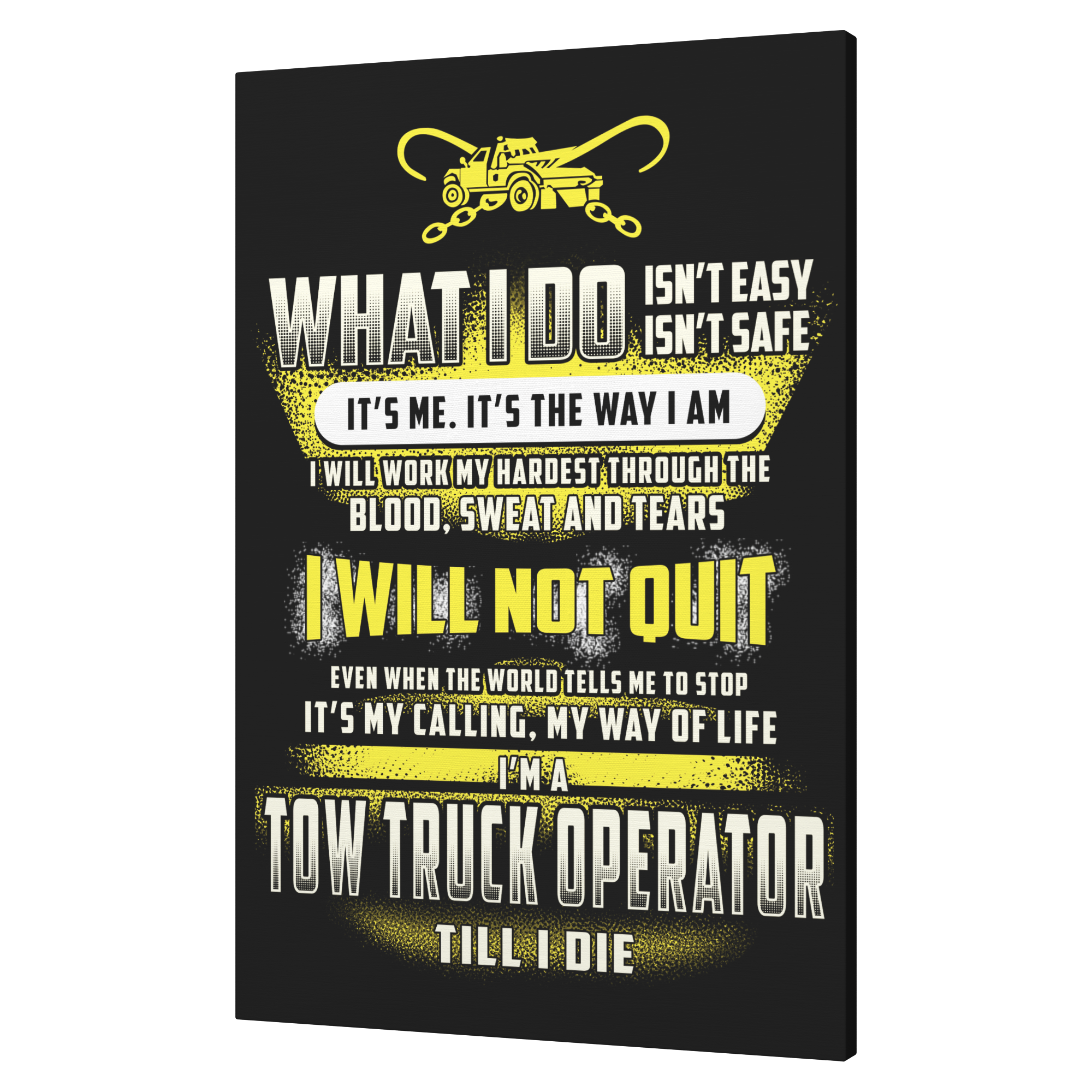 Tow_Truck_Operator_Till_I_Die_Canvas_V_Angle_T_Mockup.png