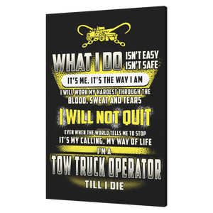 Tow_Truck_Operator_Till_I_Die_Canvas_V_Angle_T_Mockup.png