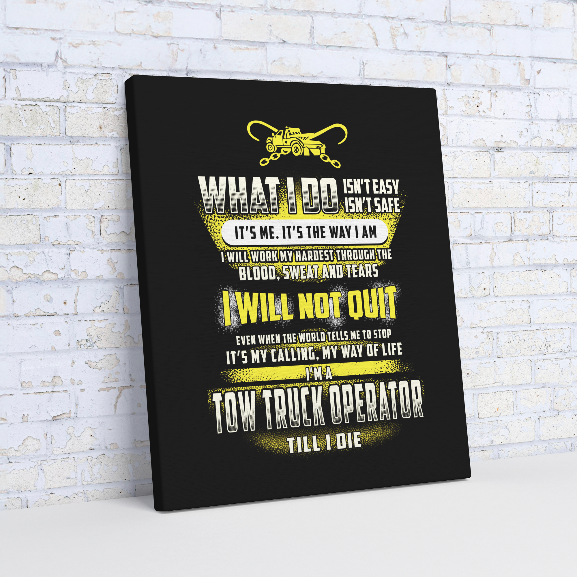 Tow_Truck_Operator_Till_I_Die_Canvas_V_Angle_Wall_Mockup.png