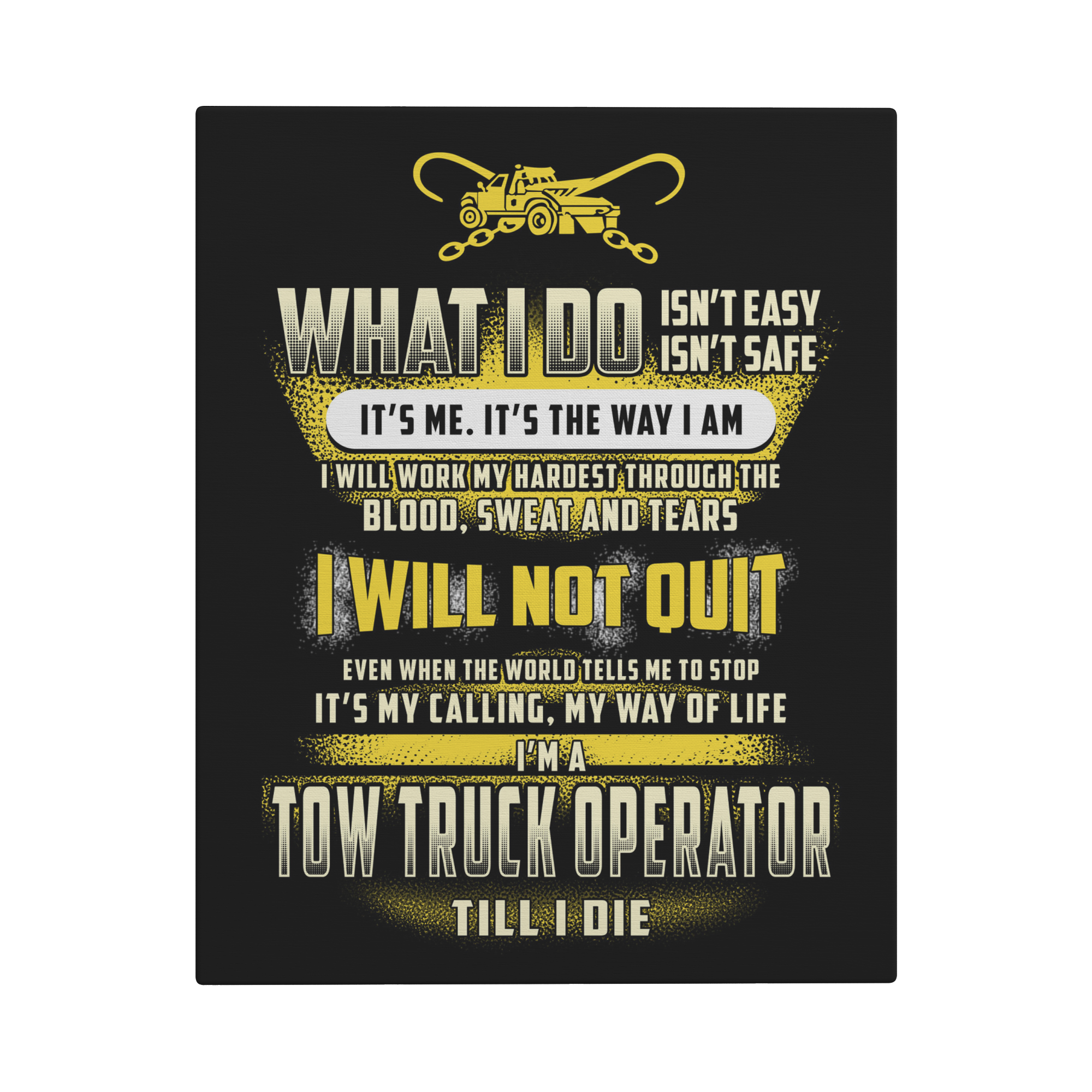 Tow_Truck_Operator_Till_I_Die_Canvas_V_Main_Mockup.png