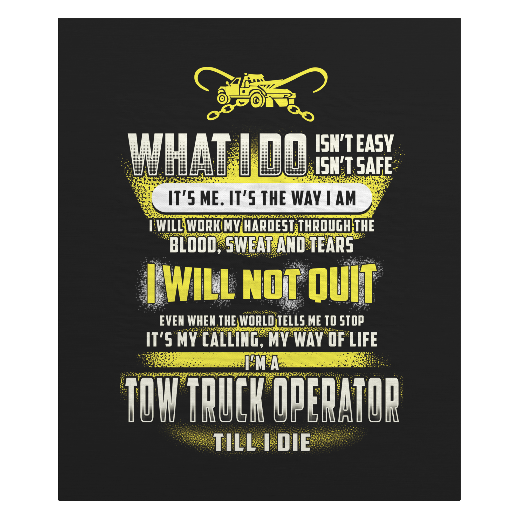Tow_Truck_Operator_Till_I_Die_Canvas_V_Main_Mockup.png