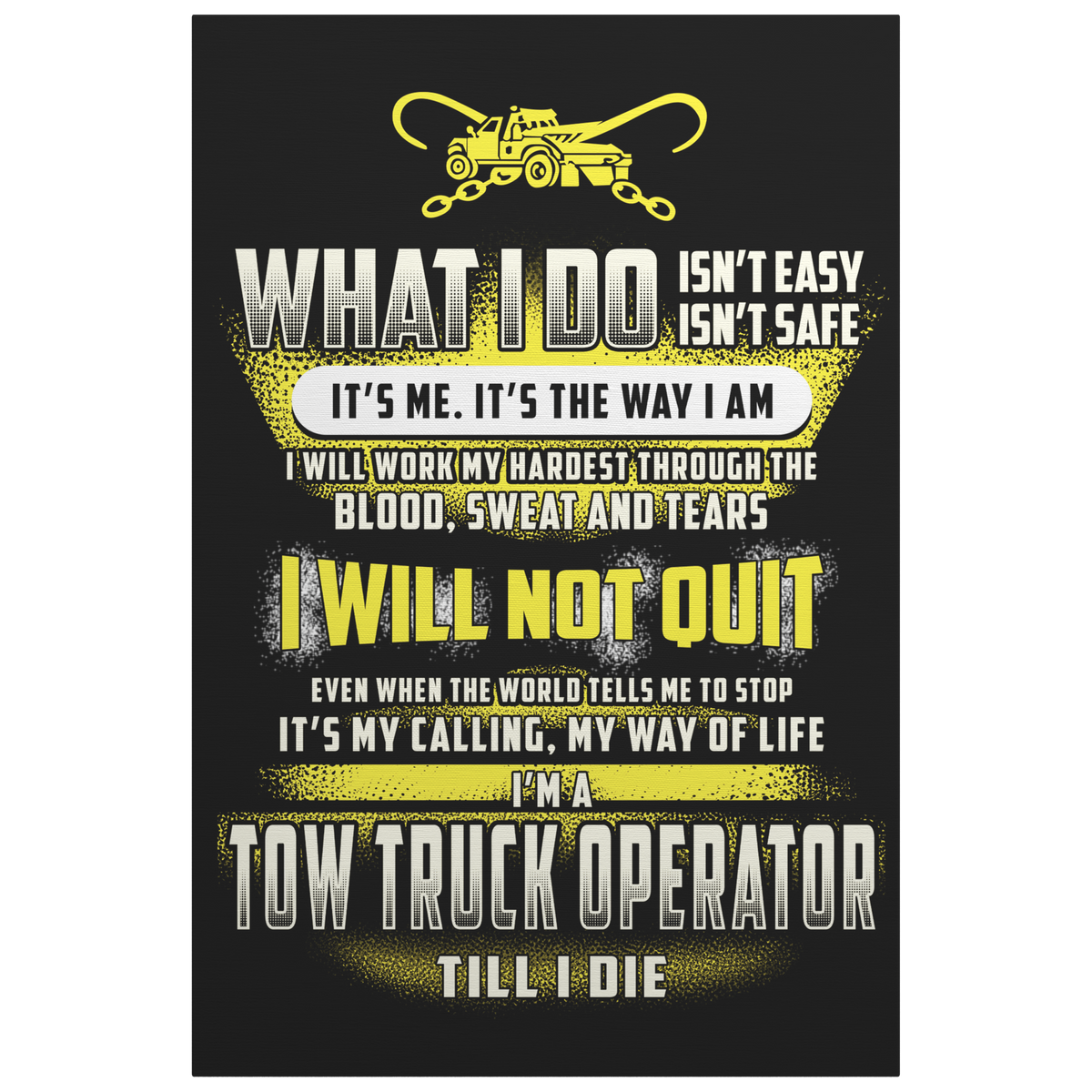 Tow_Truck_Operator_Till_I_Die_Canvas_V_Main_Mockup.png