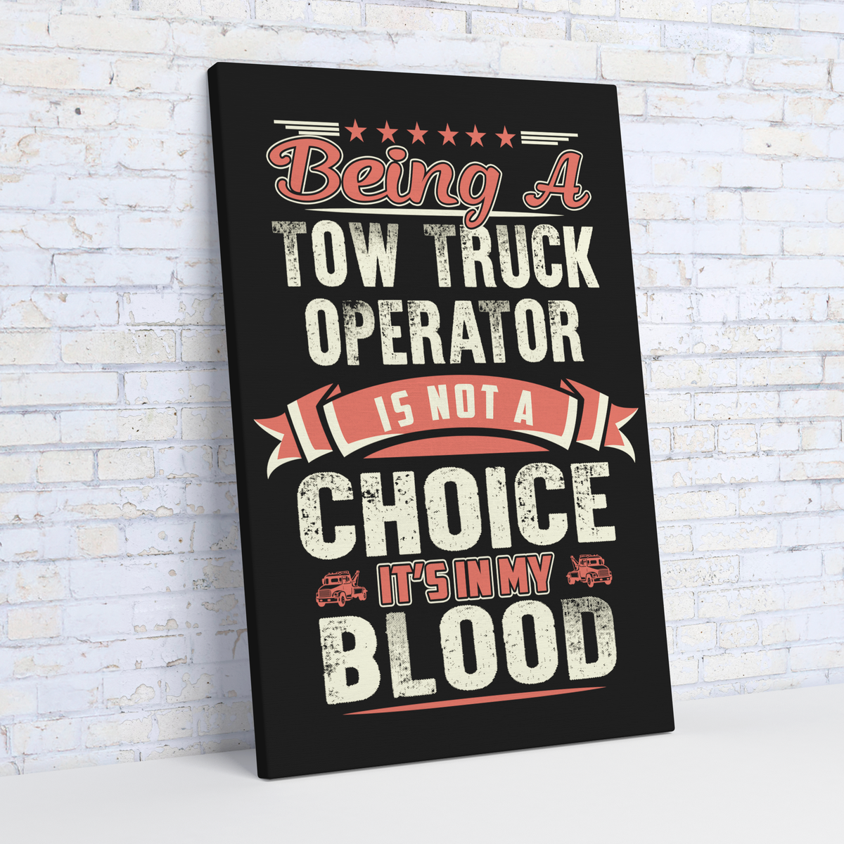 Tow_Truck_Operator__Its_In_My_Bloo_V_Angle_Wall_Mockup.png