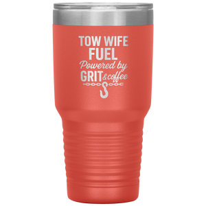 Tow_Wife_Fuel__Powered_by_Grit__Coff_30oz_Tumbler_Coral_Mockup.png