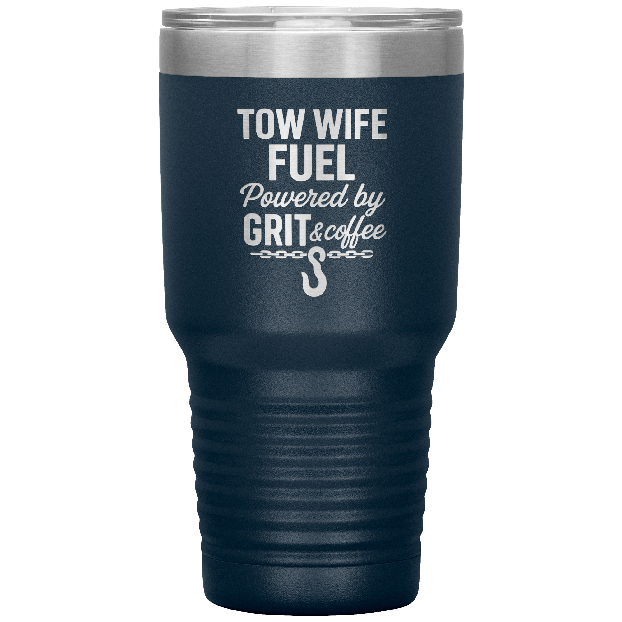 Tow_Wife_Fuel__Powered_by_Grit__Coff_30oz_Tumbler_Navy_Mockup.png