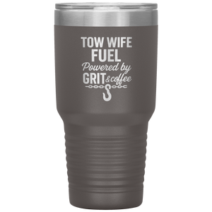 Tow_Wife_Fuel__Powered_by_Grit__Coff_30oz_Tumbler_Pewter_Mockup.png