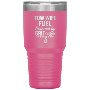 Tow_Wife_Fuel__Powered_by_Grit__Coff_30oz_Tumbler_Pink_Mockup.png
