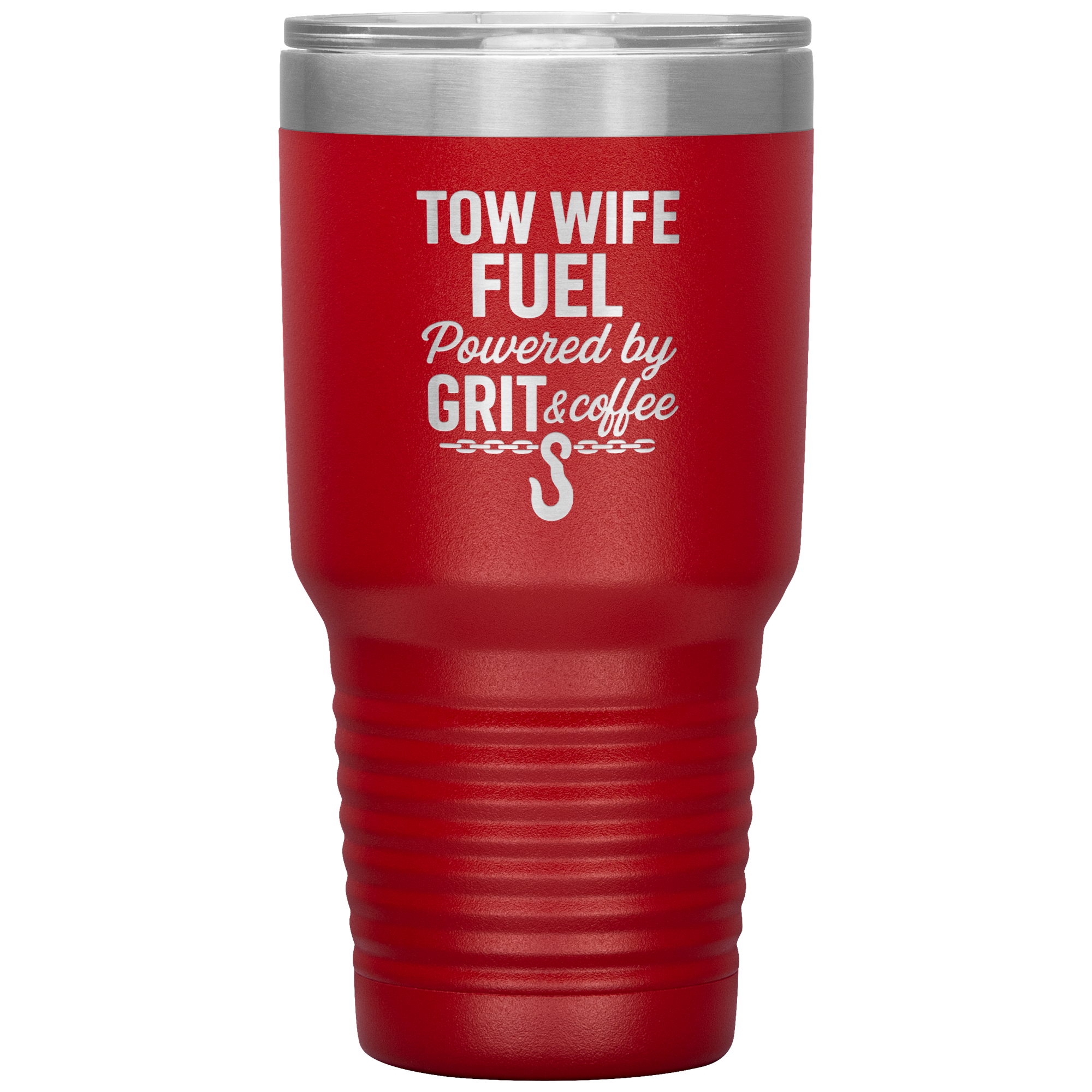 Tow_Wife_Fuel__Powered_by_Grit__Coff_30oz_Tumbler_Red_Mockup.png