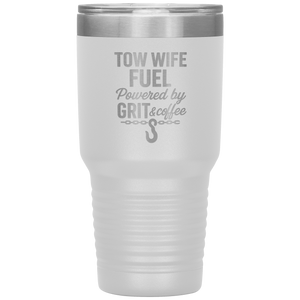 Tow_Wife_Fuel__Powered_by_Grit__Coff_30oz_Tumbler_White_Mockup.png