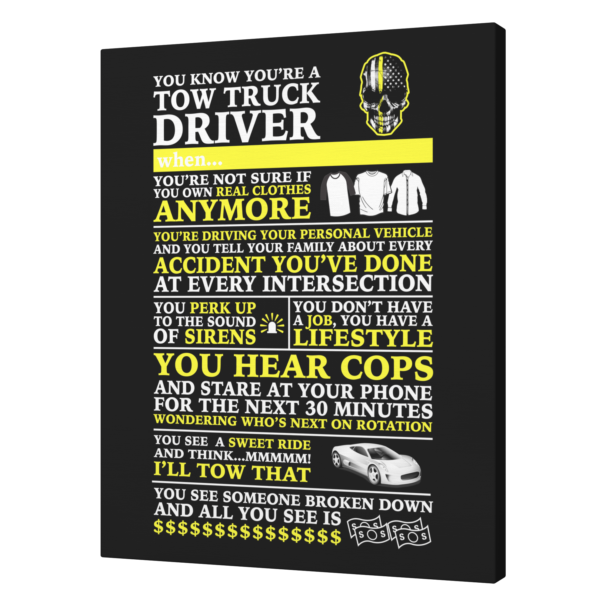 You_Know_Youre_a_Tow_Truck_Driver_Can_V_A_T_Mockup.png