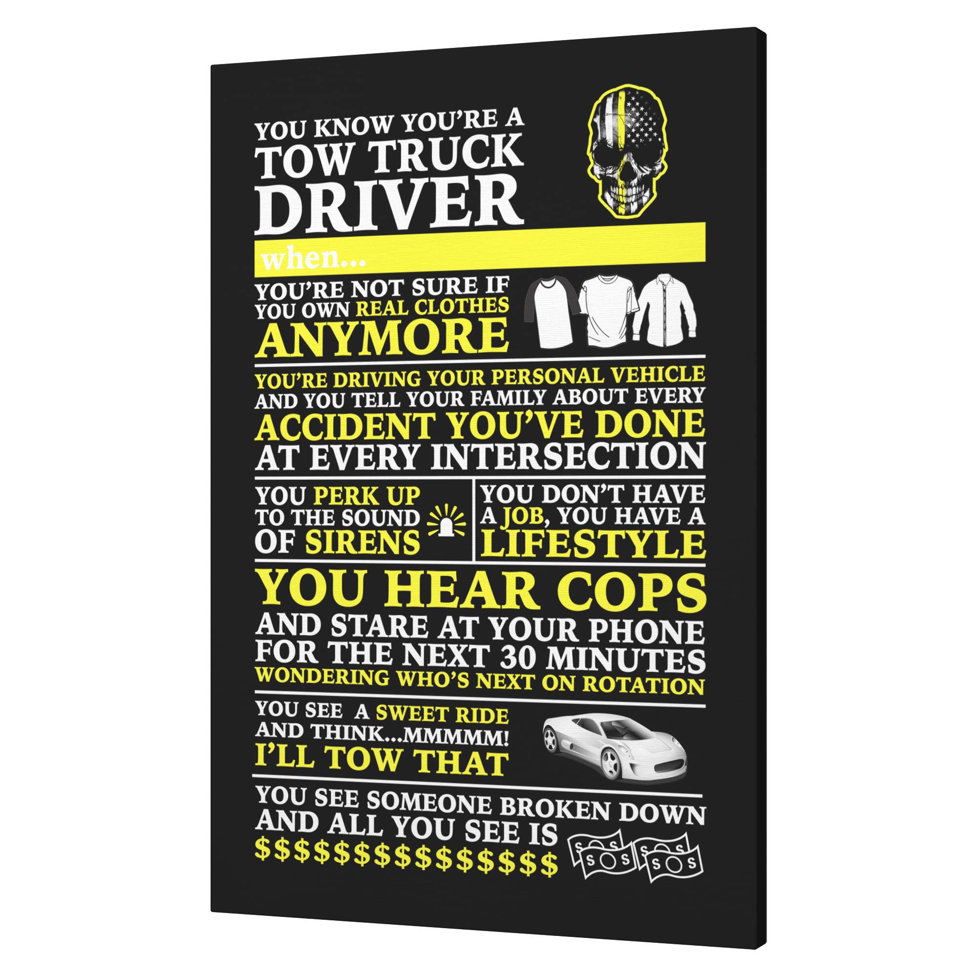 You_Know_Youre_a_Tow_Truck_Driver_Can_V_Angle_T_Mockup.png