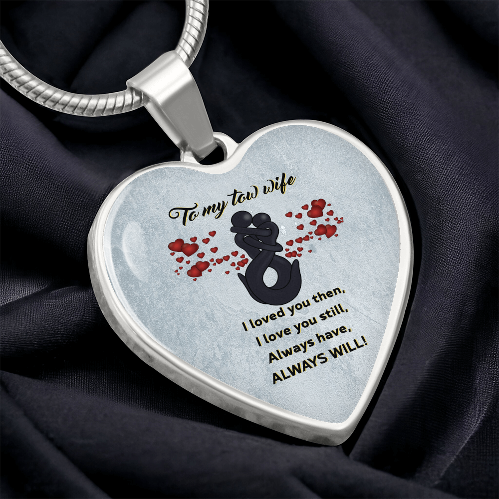 Proud Tow Wife Love Luxury Heart Necklace