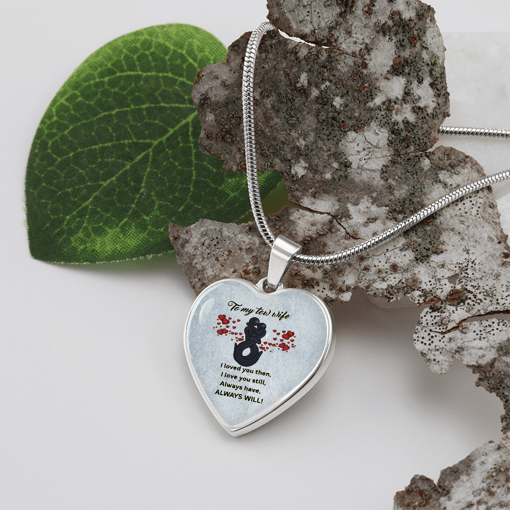 Proud Tow Wife Love Luxury Heart Necklace