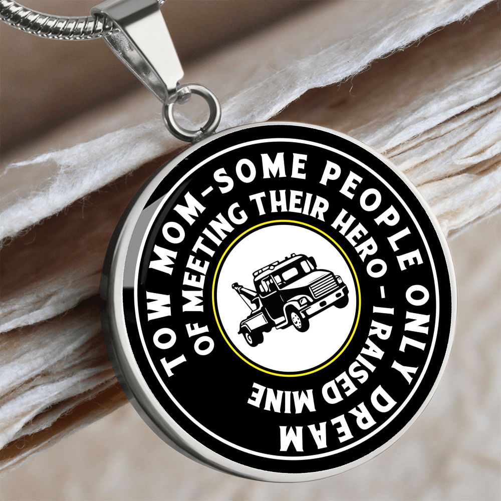 Proud Tow Mom Luxury Circle Necklace
