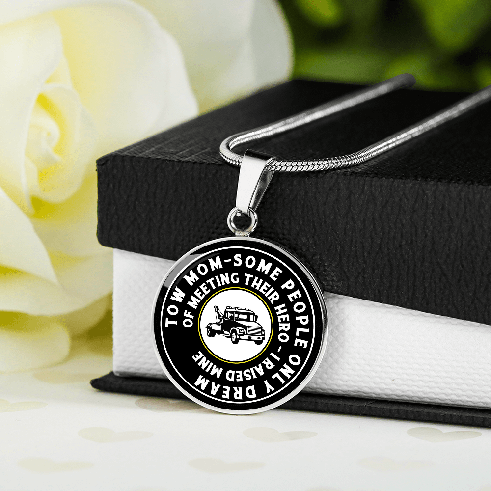 Proud Tow Mom Luxury Circle Necklace