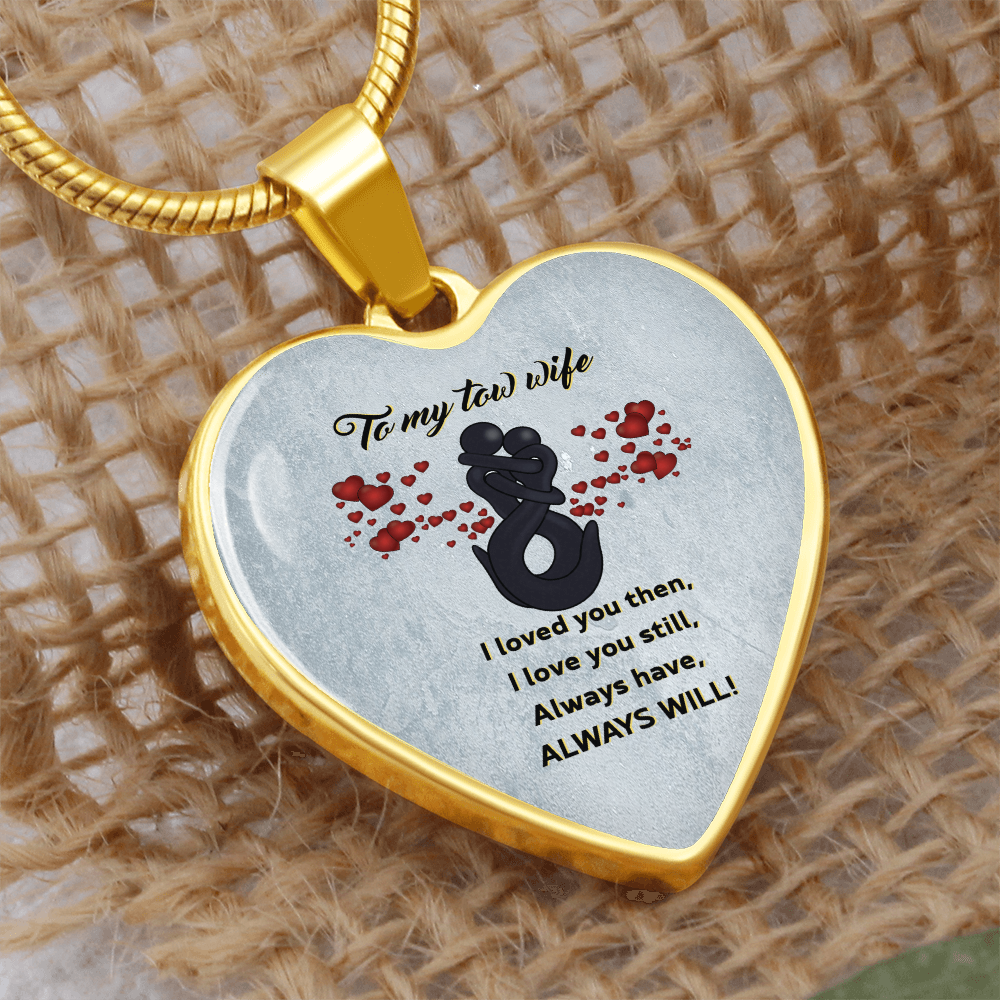 Proud Tow Wife Love Luxury Heart Necklace