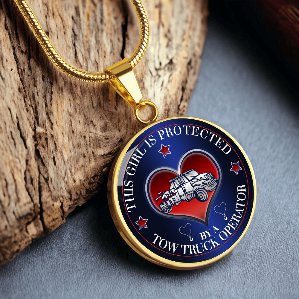 This Girl Is Protected By A Tow Truck Operator Luxury Circle Necklace