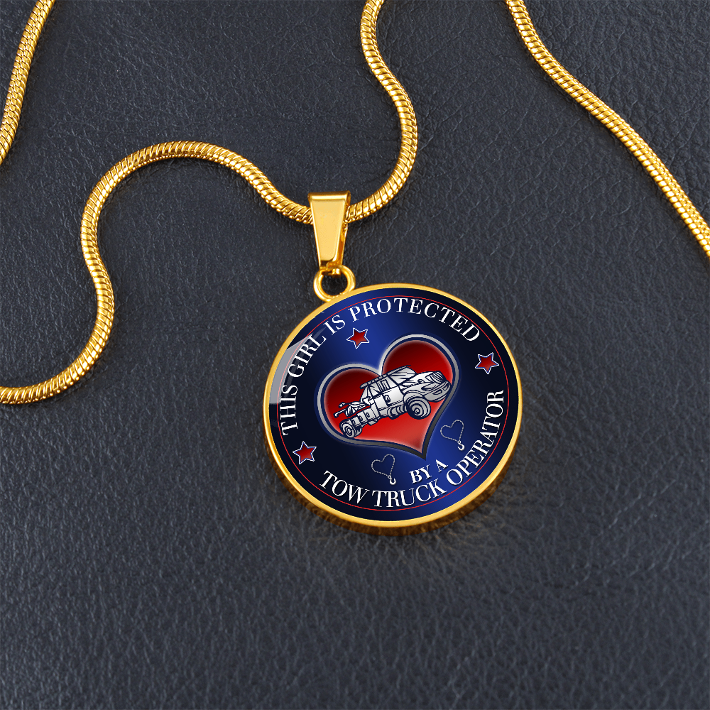 This Girl Is Protected By A Tow Truck Operator Luxury Circle Necklace