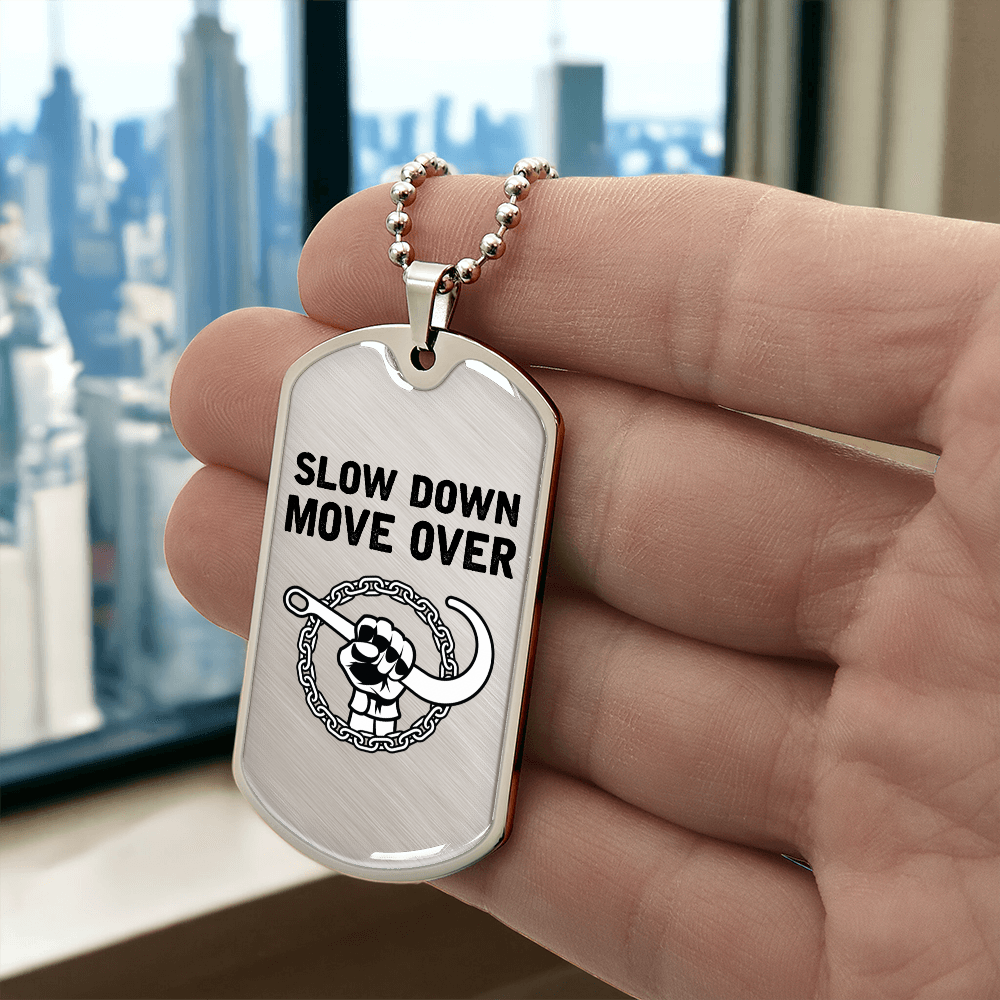 Slow Down Move Over Luxury Dog Tag Chain