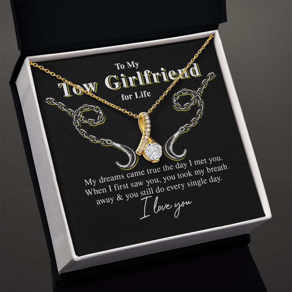 To My Tow Girlfriend For Life, My Dreams Came True - Eternity Necklace