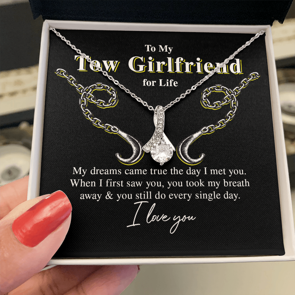 To My Tow Girlfriend For Life, My Dreams Came True - Eternity Necklace