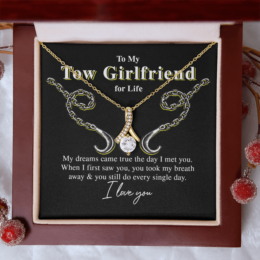 To My Tow Girlfriend For Life, My Dreams Came True - Eternity Necklace