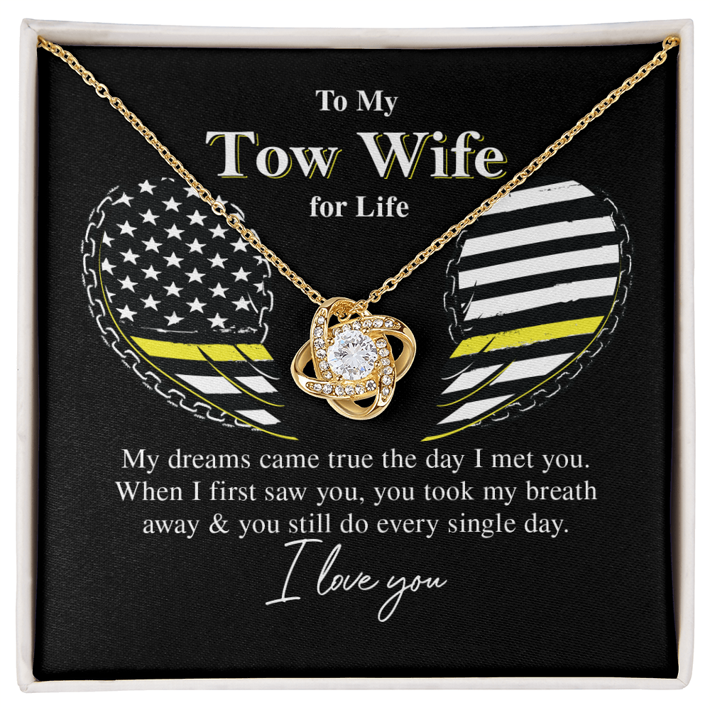 To My Tow Wife for Life, My Dreams Came True To My Tow Wife for Life, My Dreams Came True