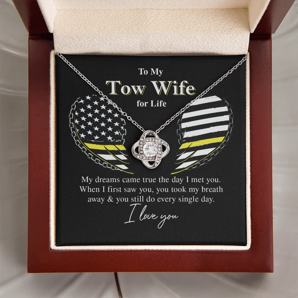 To My Tow Wife for Life, My Dreams Came True To My Tow Wife for Life, My Dreams Came True