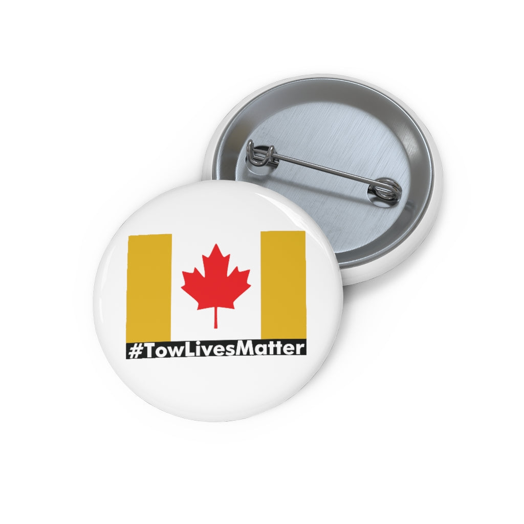 Towlivesmatter Canadian Pin Buttons - view 3