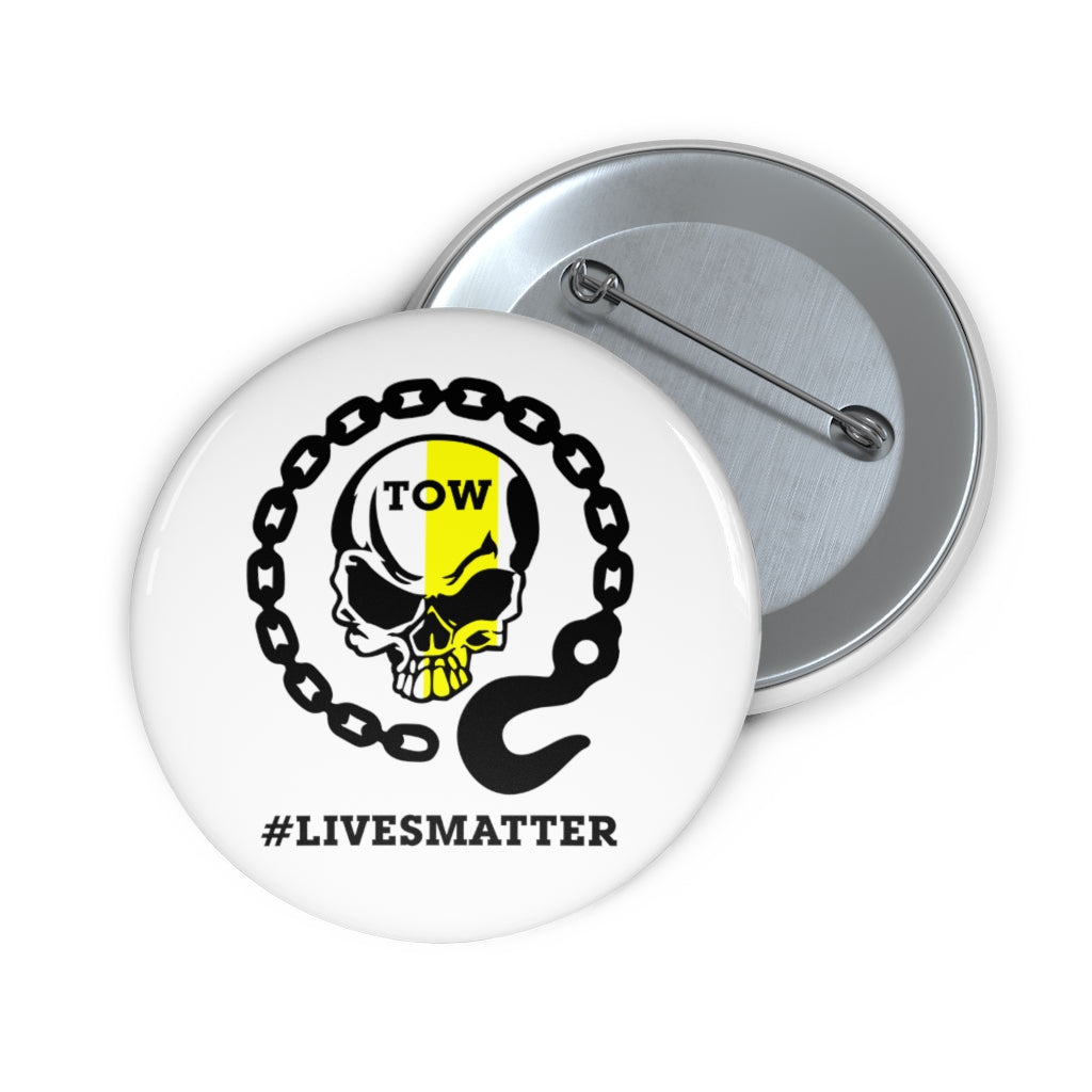 Towlivesmatter Pin Buttons